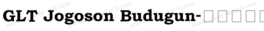 GLT Jogoson Budugun字体转换